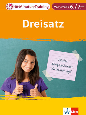 cover image of Klett 10-Minuten-Training Mathematik Dreisatz 6./7. Klasse